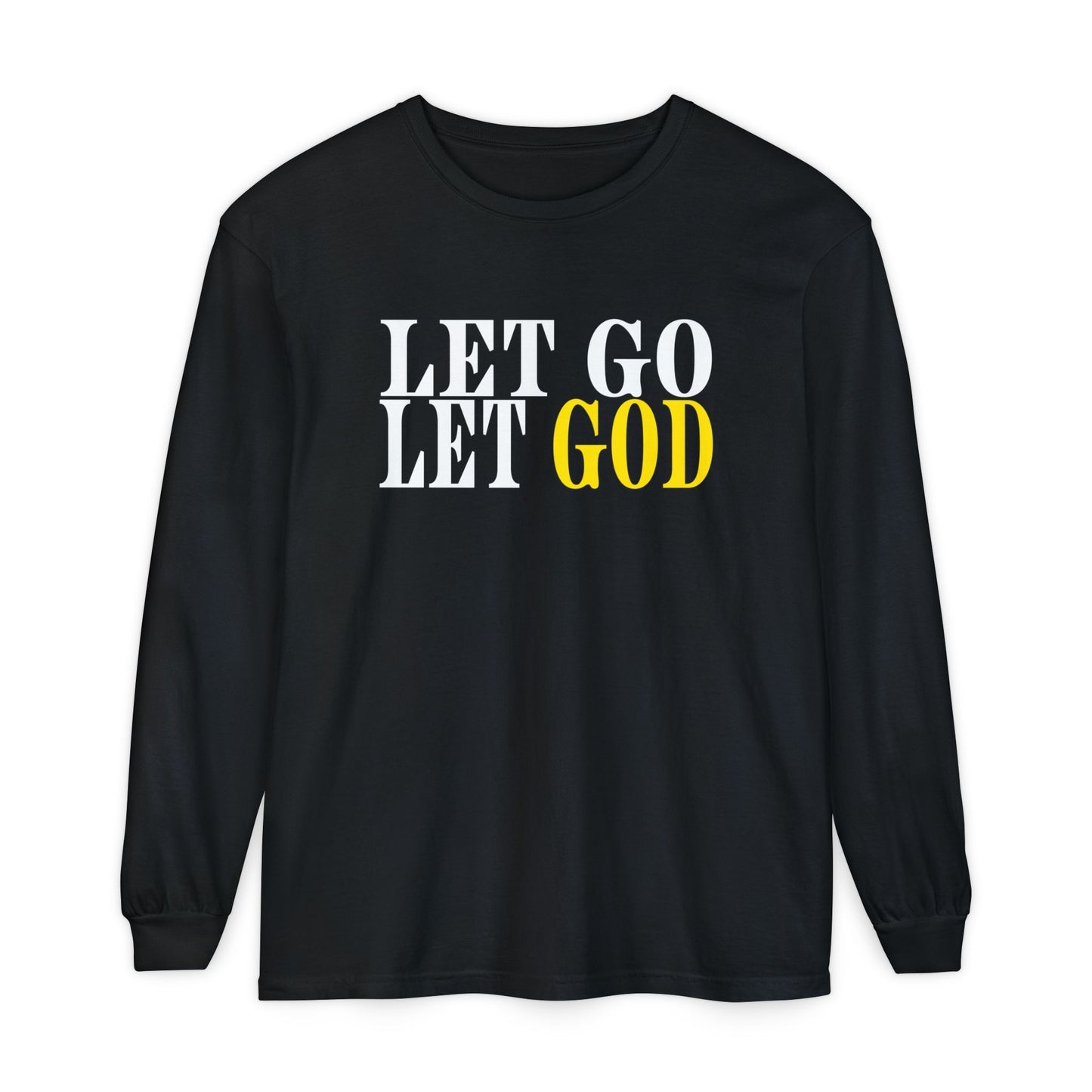 Let Go Let God! Crewneck