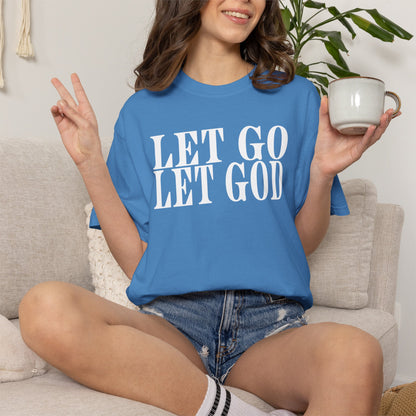 "Let Go Let God" T-Shirt