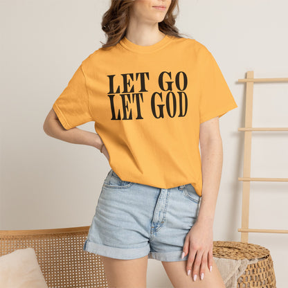 "Let Go Let God" T-Shirt