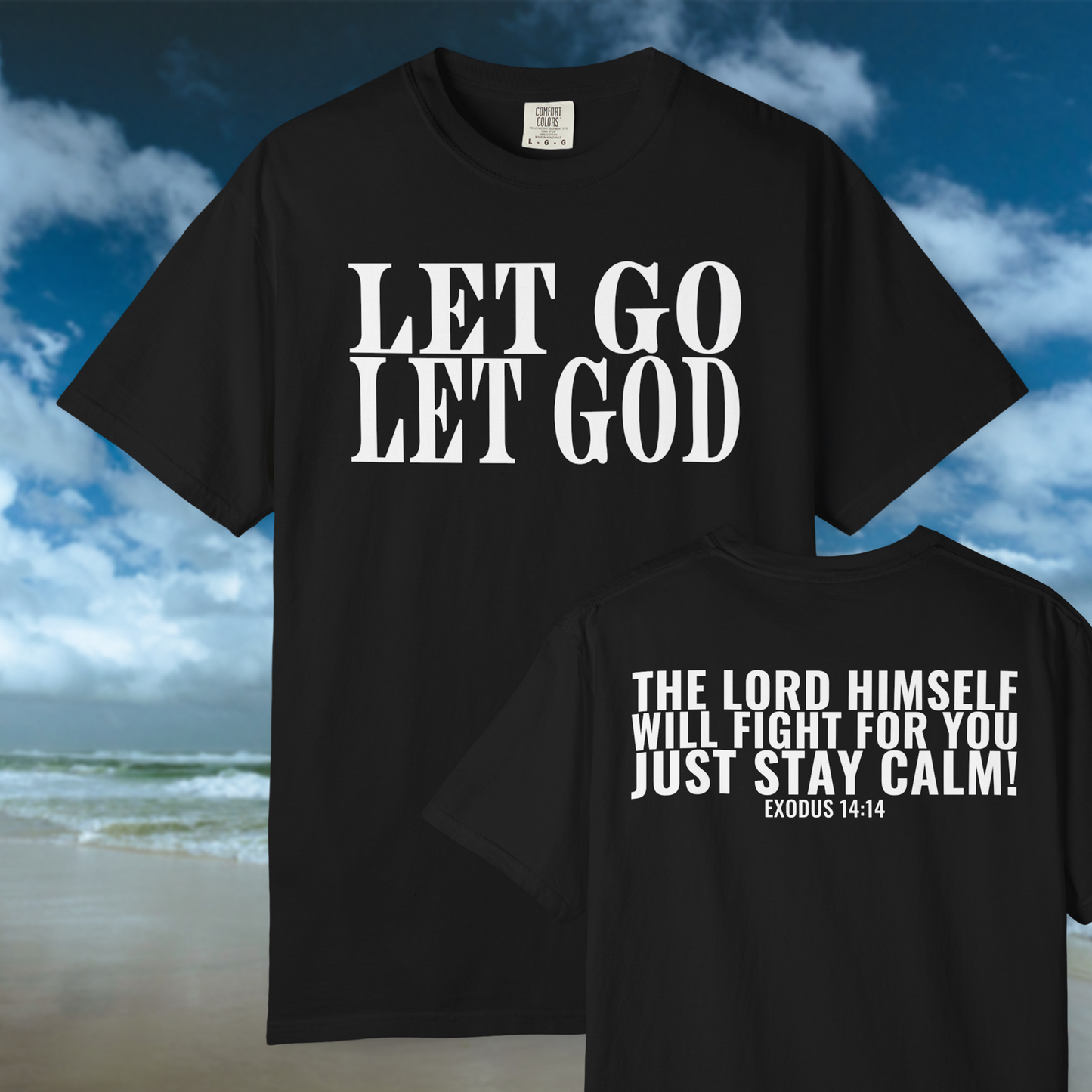 Let Go Let God Tee - Black/White