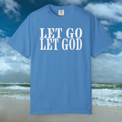 "Let Go Let God" T-Shirt