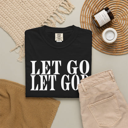 "Let Go Let God" T-Shirt