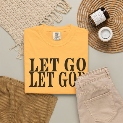 "Let Go Let God" T-Shirt