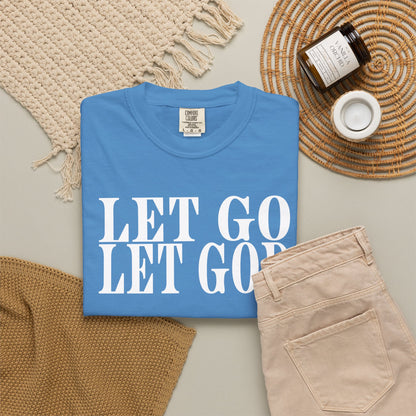 "Let Go Let God" T-Shirt